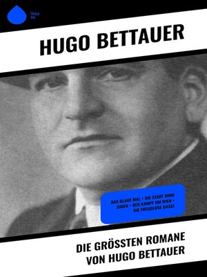cover image of Die größten Romane von Hugo Bettauer